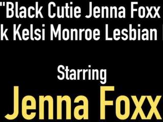 Black cookie Jenna Foxx & Thick Kelsi Monroe Lesbian Fuck!